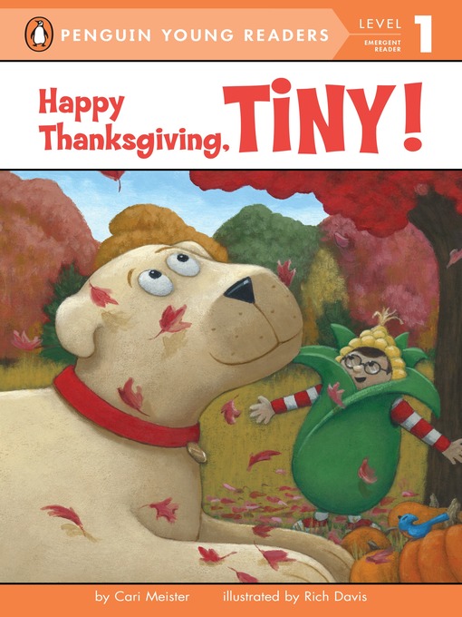 Title details for Happy Thanksgiving, Tiny! by Cari Meister - Available